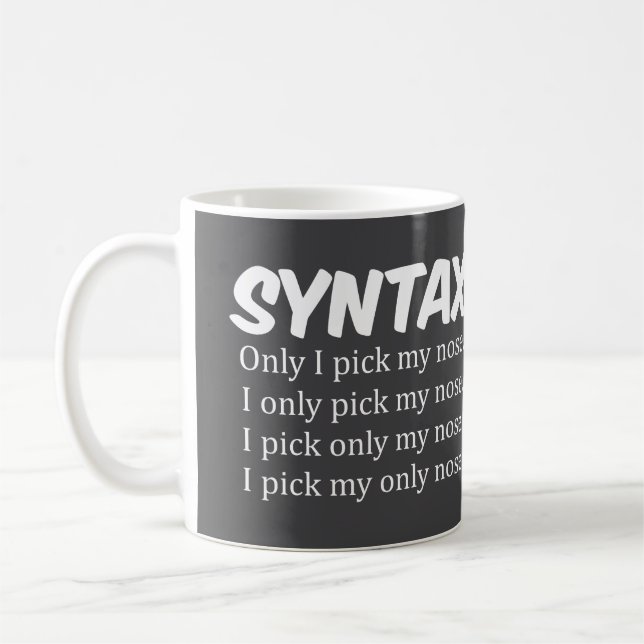 Mug Syntaxe Collecte drôle de nez (Gauche)