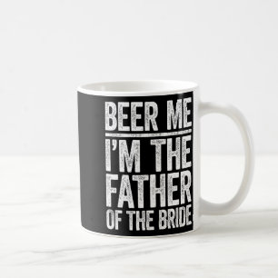 Mug T-shirt de mariage Bière pour moi je suis le père