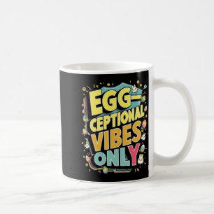 Mug T-shirt drôle de Pâques Vibes exceptionnelles uniq