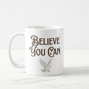 Mug T-shirt Motivant Aigle Croyez en Vous