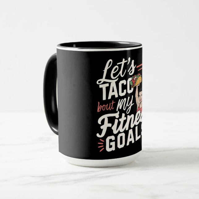 Mug Taco ‘À propos de mes objectifs de remise en forme (Devant gauche)