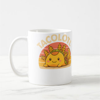 Mug Taco Axolotl Funny Axolotl Taco Lover For Adults