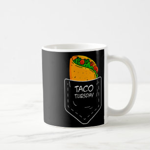 Mug Taco Dans Ma Poche Mardi Drôle Fiesta Distorante