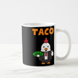Mug Taco Trump Épouse Toujours Les Drôle Fantastiques