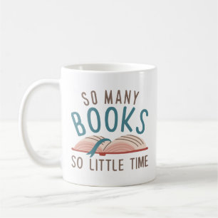 Mug Tant De Livres Si Peu De Temps