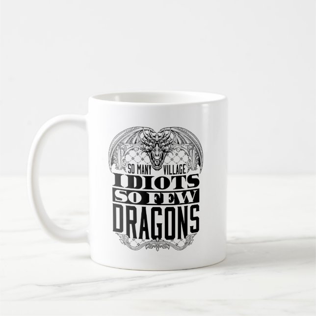 Mug Tant D'Idiots De Villages Si Peu De Dragons (Gauche)