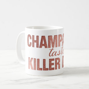 Mug Taste de Champagne Tueur Dink   Rose Pickleball Ro