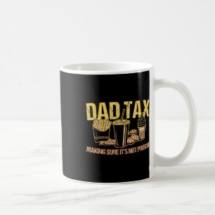 Mug Taxes pour s'assurer que ce n'est pas Poison Papa