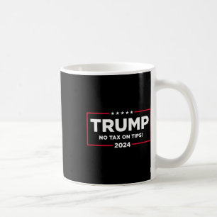 Mug Taxes sur pourboires Vote Trump 2024 Reprendre l'A