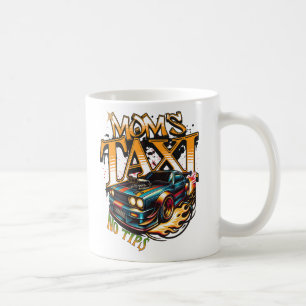 Mug Taxi de maman Pas de pourboires Funny Street Car R