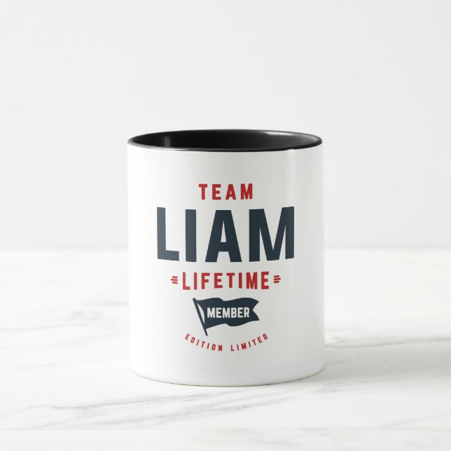 Mug Team Liam Lifetime Membre Funny Nom Liam (Centre)