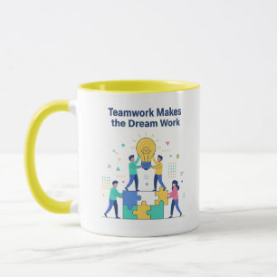 Mug Teamwork Makes the Dream Work