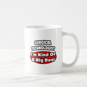 Mug Technologues chirurgicaux .. Gros accord