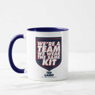 Mug Ted Lasso   Nous sommes une équipe de typographie 