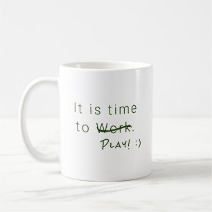 Mug Temps de travail, de jeu, vert simple