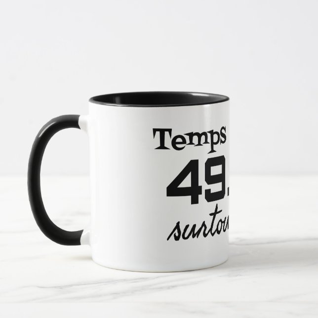 Mug Temps ensoleillé surtout le pays 49.3 (Gauche)