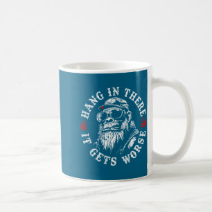 Mug Tenir bon, ça empire Humour sarcastique Singe
