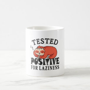 Mug Testé positif pour la paresse Sloth