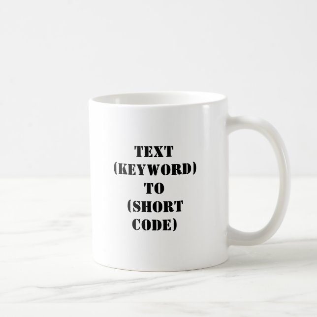 MUG TEXTE (MOT-CLÉ) À (CODE COURT) (Droite)