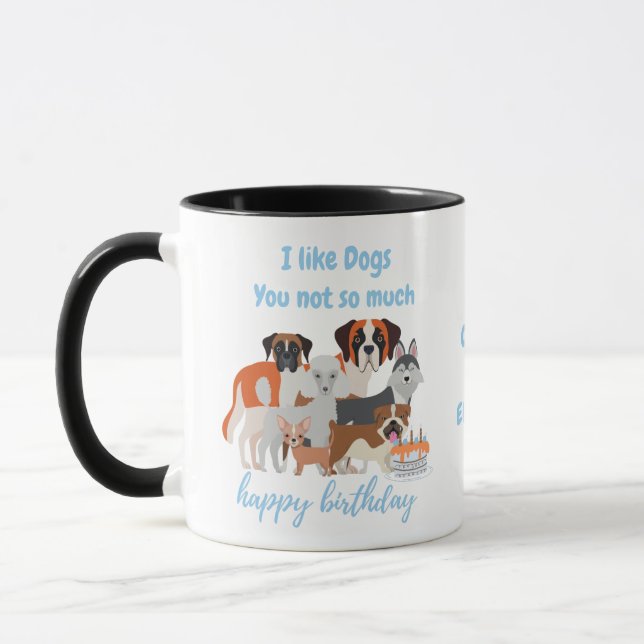 Mug Texte Personnalisable - J'Aime Chiens VOUS Pas tel (Gauche)