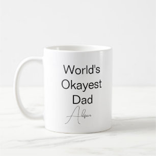 Mug Texte personnalisé Drôle Humour World's Okayest Pa