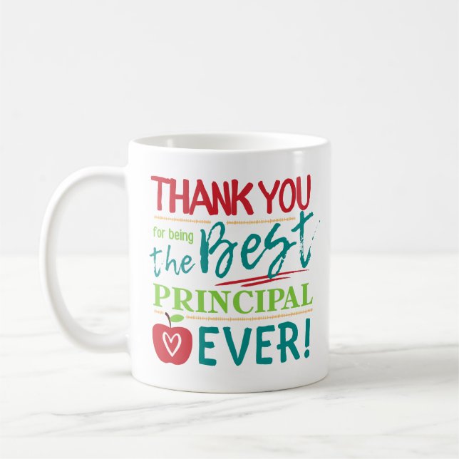 Mug Thank You for Being the Best Principal Ever (Gauche)