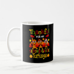 Mug Thankful For My Second Grade Turkeys Thank