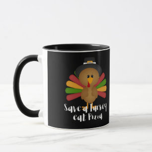 Mug Thanksgiving Sauvez une dinde mangez de la pizza