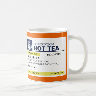 Mug Thé chaud de prescription drôle