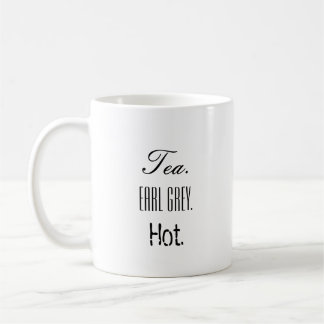 Mug - Thé. Earl Grey. Chaud.