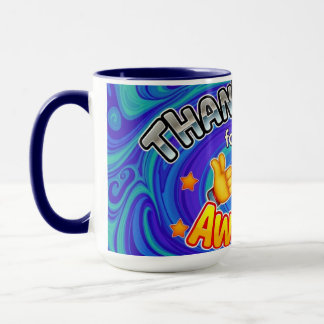 Mug The Ultimate 'Thank You For Being Awesome' Gift