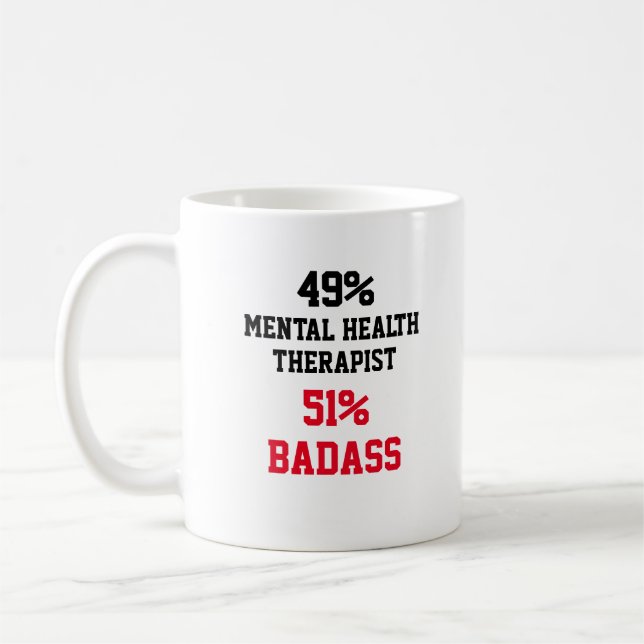 Mug Thérapeute en santé mentale Badass (Gauche)