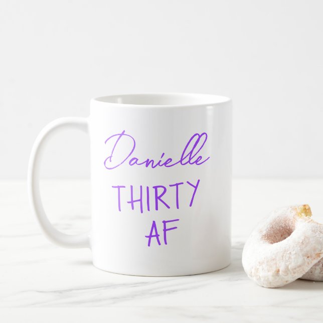 Mug THIRTY AF 30th Birthday Funny Personalized (Avec donut)