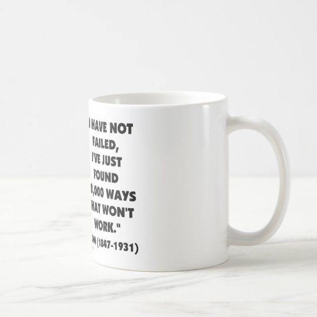 Mug Thomas Edison non échoué 10.000 manières ne (Droite)