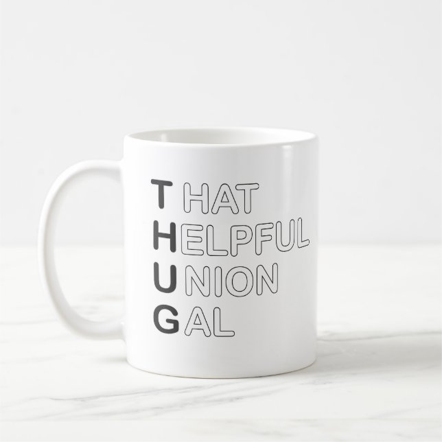 Mug THUG - Ce Gal De L'Union Utile (Gauche)