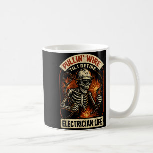 Mug Tirer sur le fil jusqu'à ma retraite Électricien d