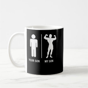 Mug Ton Fils Mon Fils Bodybuilder Funny Gym Faire du S