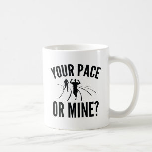 Mug Ton Pace Ou Le Mien ?