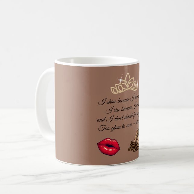 Mug Too Glam To Care – Chic Quote  (Devant gauche)