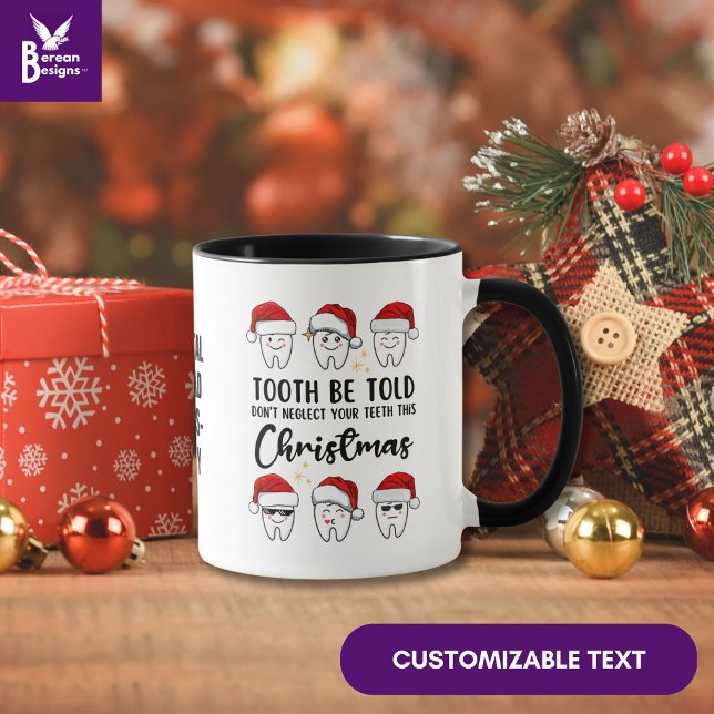 Mug TOOTH BE TOLD Dental Noël Floss ophy (Fun DENTAL CHRISTMAS Tooth Be Told Mug with Kawaii design & custom text. Great gift for dental squad)