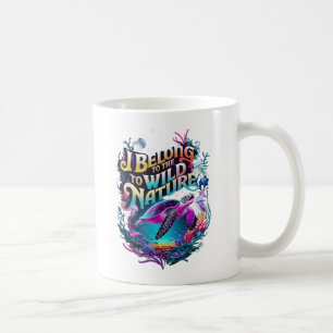 Mug Tortue de mer I Appartient à la nature sauvage