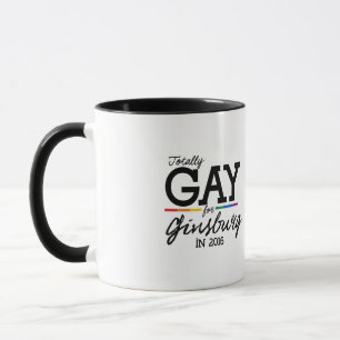 Mug Totalement gay pour Ginsburg 2016