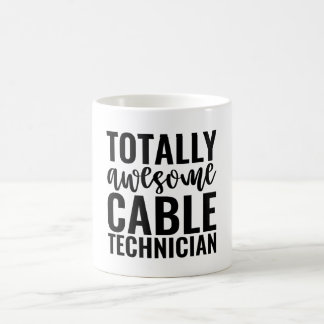 Mug  Totally Awesome Cable Technician