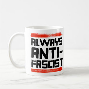 MUG TOUJOURS ANTIFASCISTE