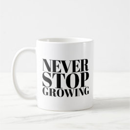 Mug Toujours Grandir Art de Typographie Serif Classiqu