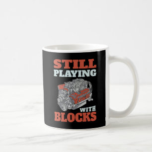 Mug Toujours jouer avec les blocs Mécanique