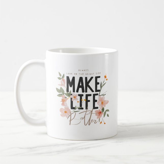 Mug Toujours regarder du côté lumineux (Gauche)