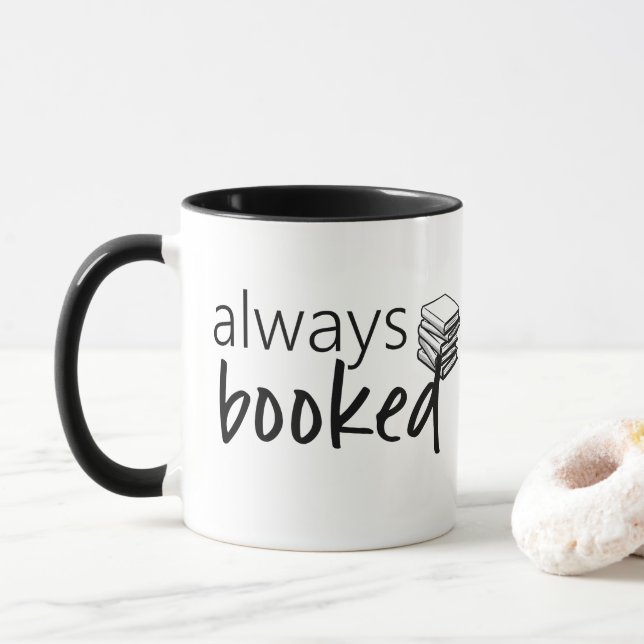 Mug Toujours Réservé-Drinkware (Avec donut)
