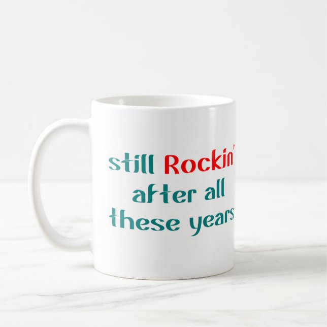 Mug toujours rockin' après toutes ces années (Gauche)