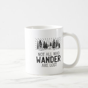 Mug Tous ceux qui errent ne sont pas perdus Camping Ra